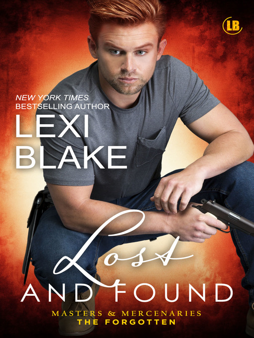 Title details for Lost and Found by Lexi Blake - Available